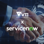 VTI partner of ServiceNow