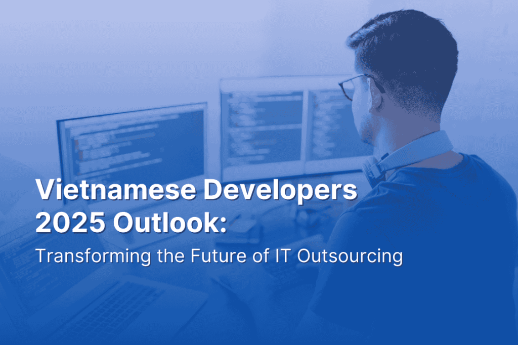 Vietnamese developers 2025
