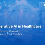 Generative AI in Healthcare