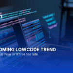 low-code trends in upcoming years